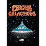 Circus Galacticus - Deva Fagan, editura Aramis