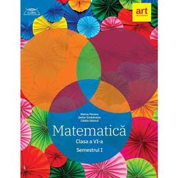 Matematica - Clasa 6 Sem.1 - Marius Perianu, Stefan Smarandoiu, Catalin Stanica, editura Grupul Editorial Art