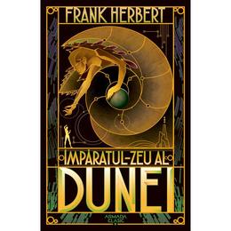 Imparatul-Zeu al Dunei. Seria Dune. Vol.4 - Frank Herbert, editura Nemira