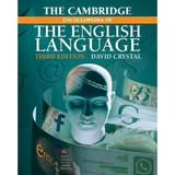 Cambridge Encyclopedia of the English Language - David Crystal, editura Wiley-blackwell