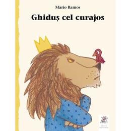 Ghidus cel curajos - mario ramos, editura frontiera