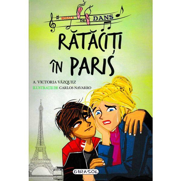 Scoala de dans. rataciti in paris - victoria vazquez, carlos navarro, editura girasol