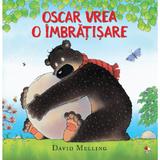 Oscar vrea o imbratisare - david melling