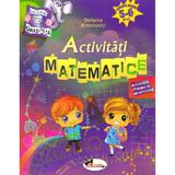 Activitati matematice 5-6 ani - Stefania Antonovici, editura Aramis