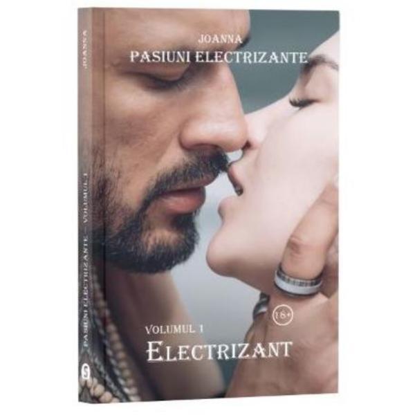 Electrizant. seria pasiuni electrizante vol.1 - joanna, editura stylished