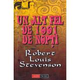 Un alt fel de 1001 de nopti - Robert Louis Stevenson, editura Aldo Press