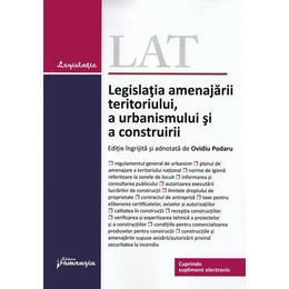 Legislatia amenajarii teritoriului, a urbanismului si a construirii act. 06.09.2019, editura hamangiu