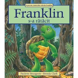 Franklin s-a ratacit - paulette bourgeois, brenda clark, editura katartis