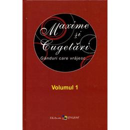 Maxime si cugetari. vol.1, editura epigraf
