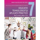 Educatie tehnologica si aplicatii practice - Clasa 7 - Manual - Marinela Mocanu