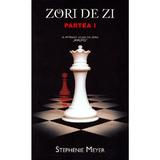 Zori de zi. Partea I - Stephenie Meyer, editura Rao