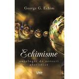 Echimisme - George G. Echim, editura Libris Editorial