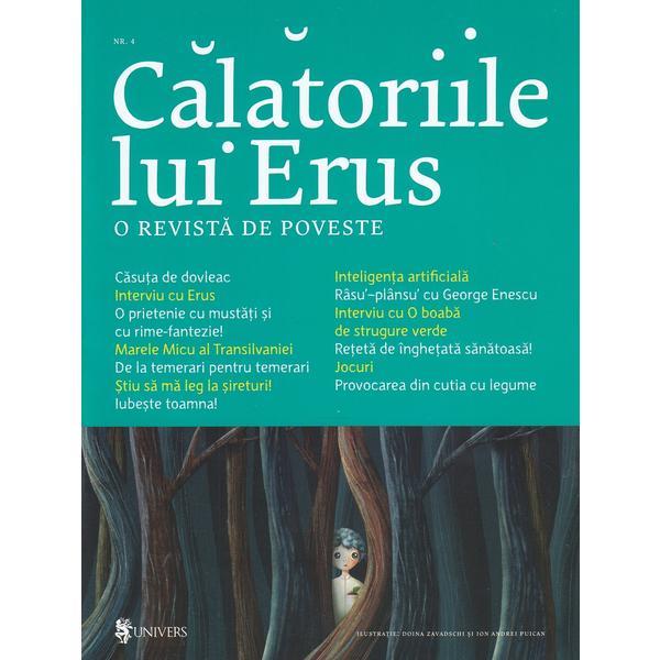 Calatoriile lui erus, o revista de poveste nr.4