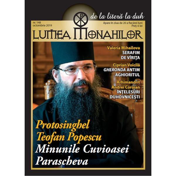 Lumea monahilor. nr.148 octombrie 2019, editura lumea credintei