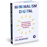 Minimalism digital - Cal Newport, editura Publica