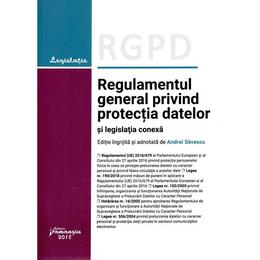 Regulamentul general privind protectia datelor si legislatia conexa, editura Hamangiu