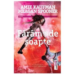 Farame de soapte - amie kaufman, meagan spooner, editura trei