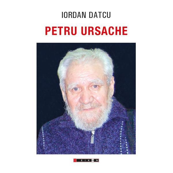 Petru Ursache - Iordan Datcu, editura Eikon