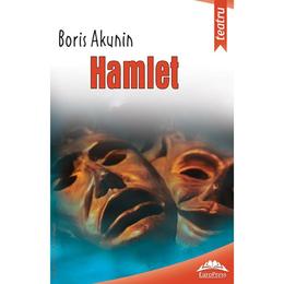 Hamlet - boris akunin, editura europress