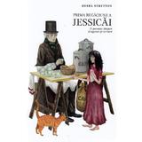 Prima rugaciune a Jessicai - Hesba Stretton, editura Predania