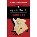 Martorul mut - Agatha Christie, editura Litera