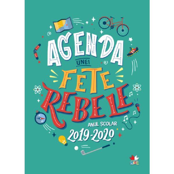 Agenda unei fete rebele anul scolar 2019-2020 - Francesca Cavallo, editura Litera