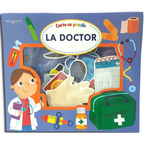Bebe invata. carte cu puzzle. la doctor, editura litera