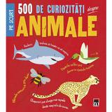 500 de curiozitati despre animale, editura Rao