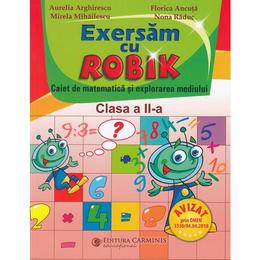 Matematica - clasa 2 - caiet . exersam cu robik - aurelia arghirescu, editura carminis