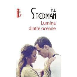 Lumina dintre oceane - m.l. stedman, editura polirom