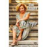 Pe trepte - Alina Caraghin, editura Libris Editorial