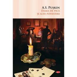 Dama de pica si alte povestiri - a.s. puskin, editura litera