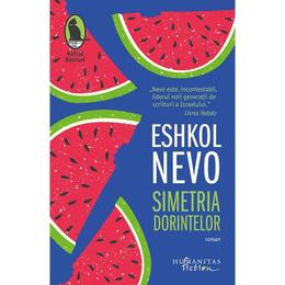 Simetria dorintelor - eshkol nevo, editura humanitas