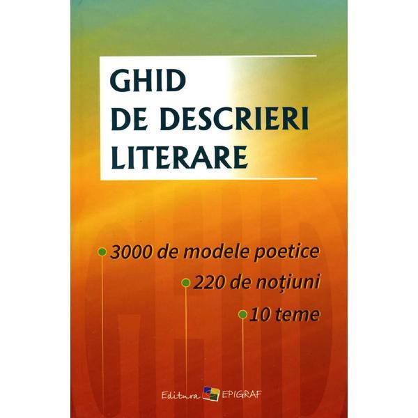 Ghid de descrieri literare, editura Epigraf