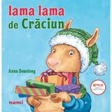 Lama Lama de Craciun - Anna Dewdney, editura Nemira