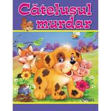 Catelusul murdar. Povestire... animata!, editura Crisan