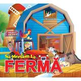 Sa mergem la... ferma, editura Prichindel