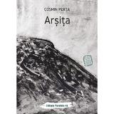 Arsita - Cosmin Perta, editura Paralela 45