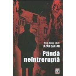 Panda neintrerupta - lazar carjan, editura neverland