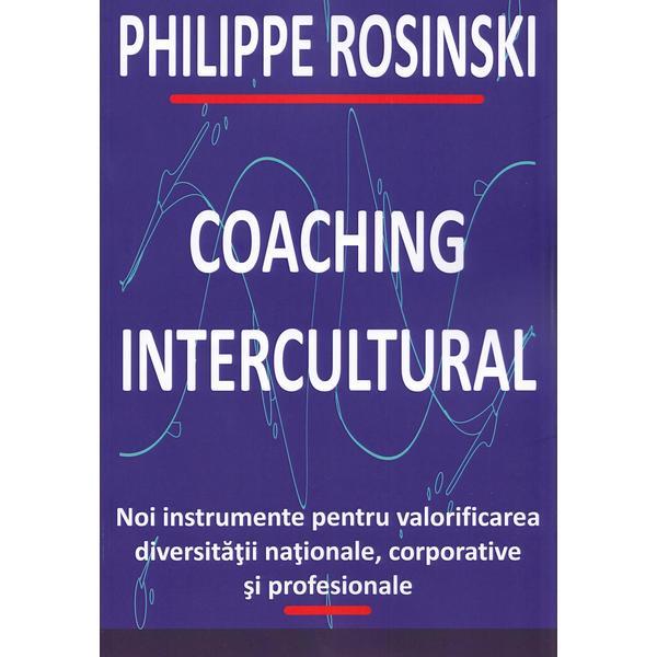 Coaching intercultural - philippe rosinski, editura bmi