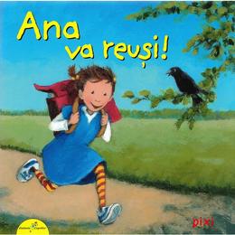 Ana va reusi! - rudiger paulsen, editura all