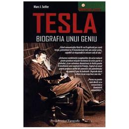 Tesla, biografia unui geniu - Marc J. Seifer, Dinasty Books Proeditura Si Tipografie