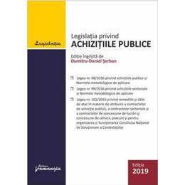 Legislatia privind achizitiile publice. act. la 24 septembrie 2019, editura hamangiu