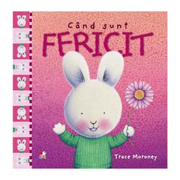 Cand sunt fericit - trace moroney, editura litera