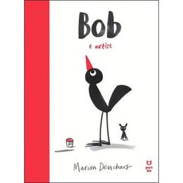 Bob e artist - Marion Deuchars, editura Pandora