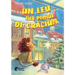 Un leu sub pomul de craciun - irmgard kramer, editura booklet