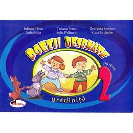 Poezii desenate - iuliana hosu - gradinita partea 2, editura aramis
