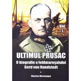 Ultimul prusac - Charles Messenger, editura Miidecarti