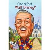 Cine a fost Walt Disney? - Whitney Stewart, editura Pandora