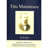 Titu Maiorescu de Soveja, editura Pro Universitaria